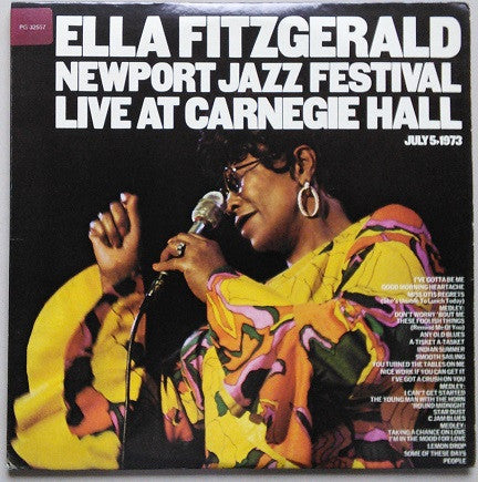 Ella Fitzgerald – Newport Jazz Festival Live At Carnegie Hall, July 5, 1973 LP