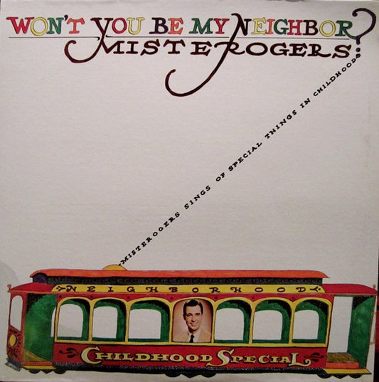 Mister Rogers – Won't You Be My Neighbor? LP