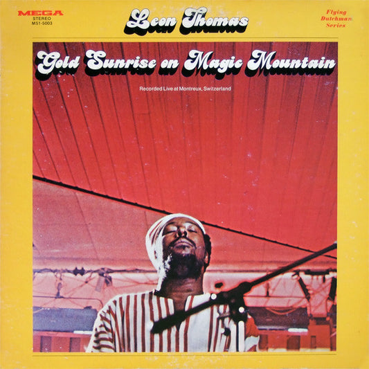 Leon Thomas - Gold Sunrise On Magic Mountain LP