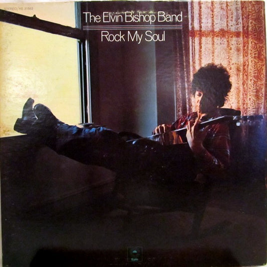 The Elvin Bishop Band – Rock My Soul LP