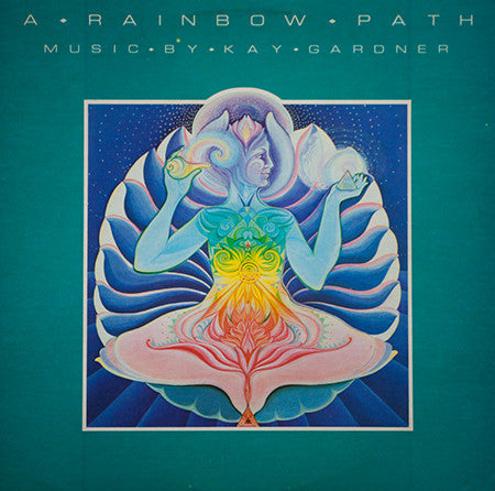 Kay Gardner – A Rainbow Path LP