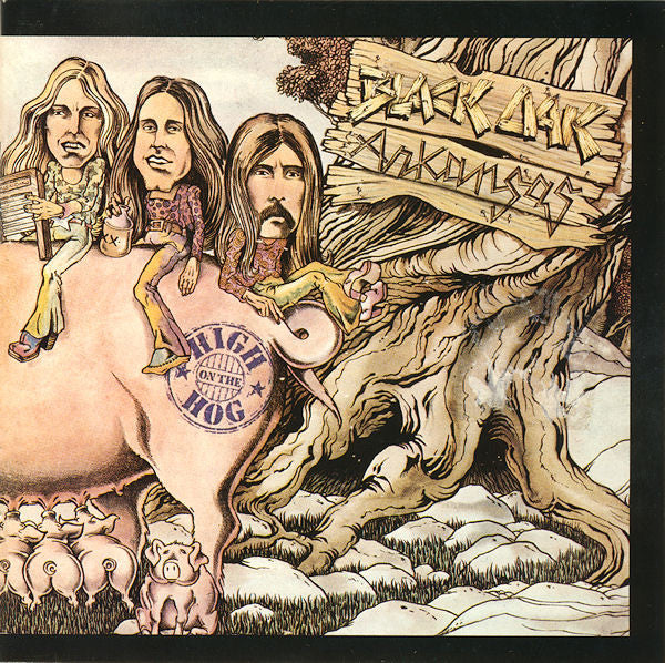 Black Oak Arkansas – High On The Hog CD