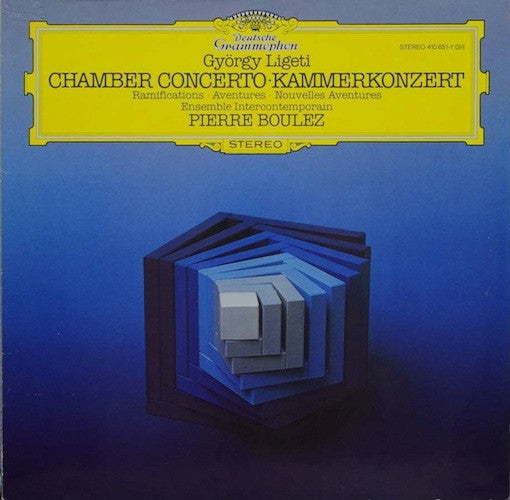 György Ligeti - Ensemble Intercontemporain, Pierre Boulez – Chamber Concerto - Ramifications - Aventures - Nouvelles Aventures LP
