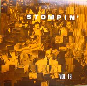 Various – Stompin' Vol 13 LP