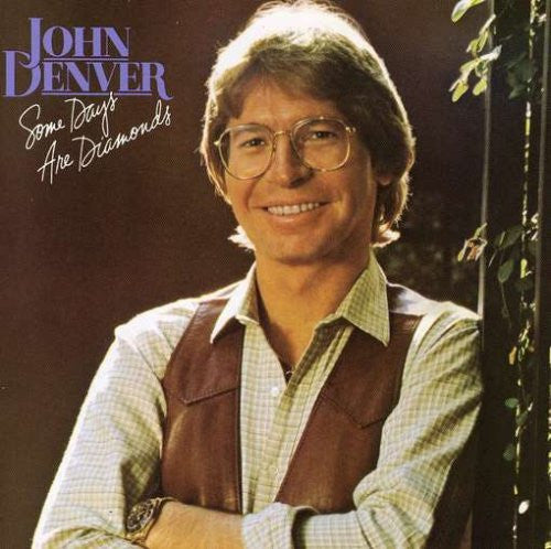 John Denver – Some Days Are Diamonds LP