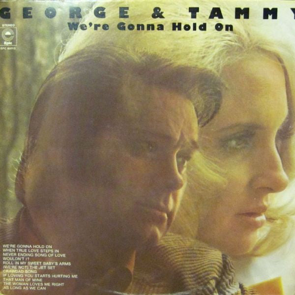 George & Tammy – We're Gonna Hold On LP