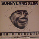 Sunnyland Slim – Sunnyland Train LP