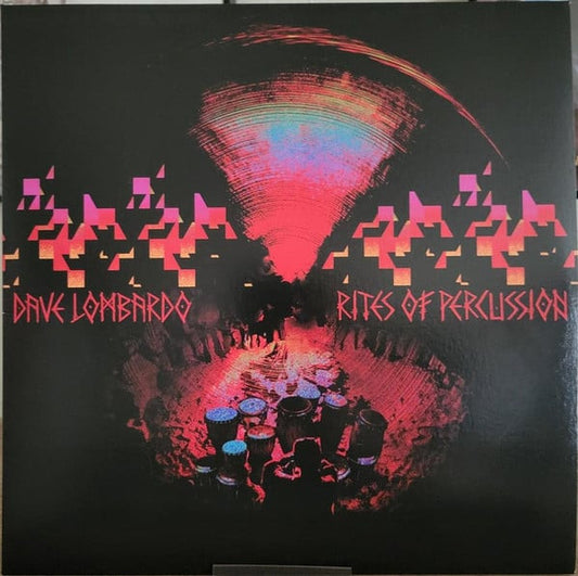 Dave Lombardo – Rites of Percussion (Red vinyl) LP