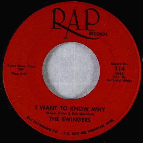 The Swingers – I Want To Know Why / Chicken Thief 7"