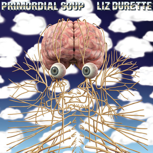 Liz Durette - Primordial Soup LP