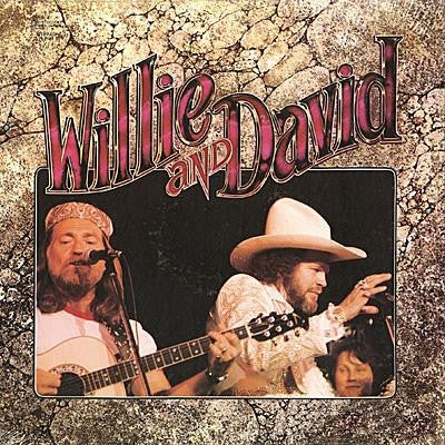 Willie Nelson / David Allan Coe – Willie And David LP