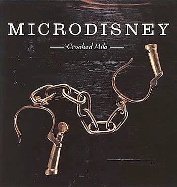 Microdisney – Crooked Mile LP