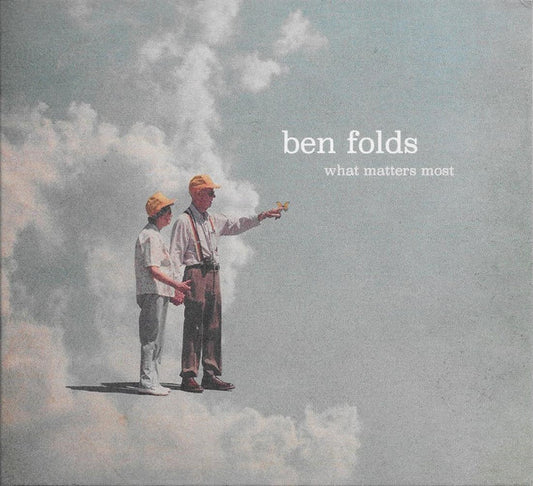 Ben Folds – What Matters Most