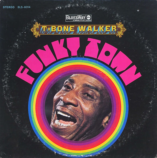 T-Bone Walker - Funky Town LP