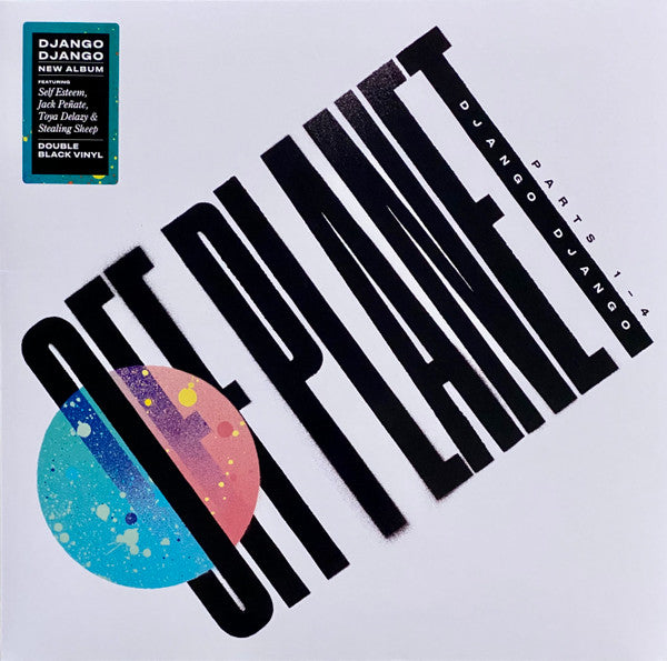 Django Django ‎– Off Planet Parts 1-4 2LP
