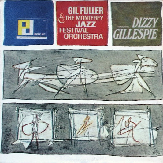 Gil Fuller – Gil Fuller & The Monterey Jazz Festival Orchestra Featuring Dizzy Gillespie LP