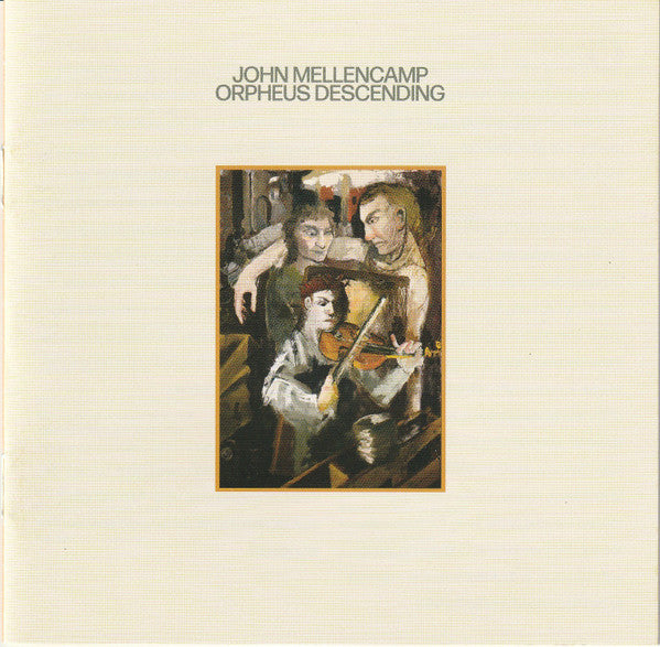 John Mellencamp – Orpheus Descending