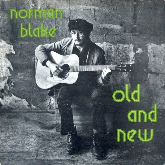 Norman Blake – Old And New LP