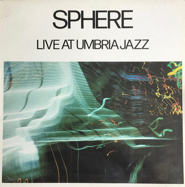 Sphere - Live At Umbria Jazz LP