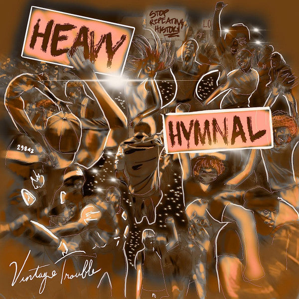 Vintage Trouble – Heavy Hymnal