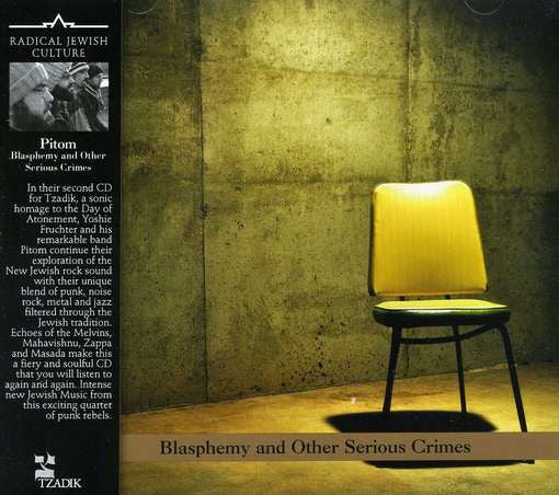 Pitom – Blasphemy And Other Serious Crimes CD