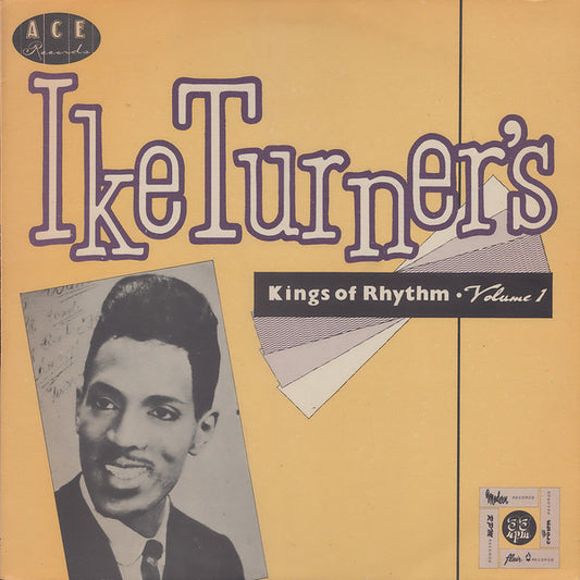 Ike Turner's Kings Of Rhythm – Ike Turner's Kings Of Rhythm Volume 1 LP