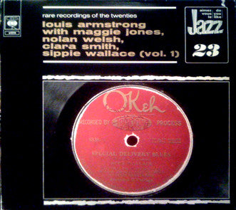 Louis Armstrong / Maggie Jones / Nolan Welsh / Clara Smith / Sippie Wallace – Rare Recordings Of The Twenties – Vol. 1 LP