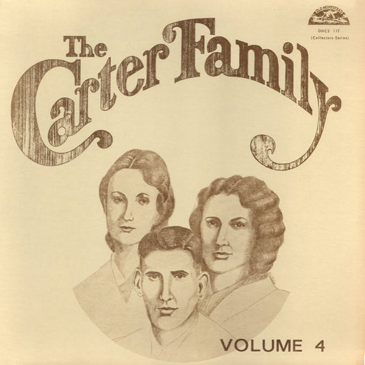 The Carter Family - Volume 4 LP