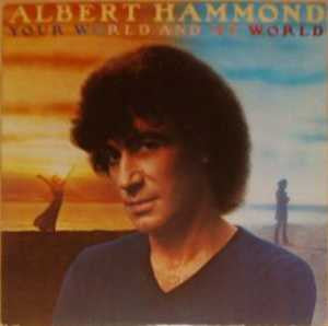 Albert Hammond – Your World And My World LP