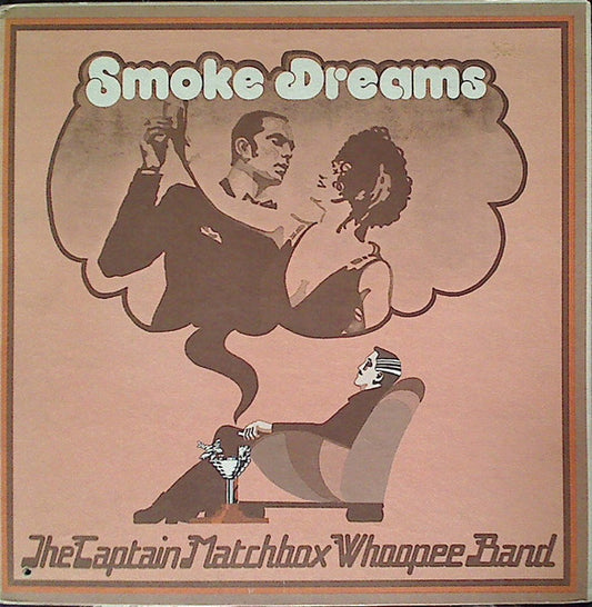 Captain Matchbox Whoopee Band – Smoke Dreams (Quadraphonic) LP
