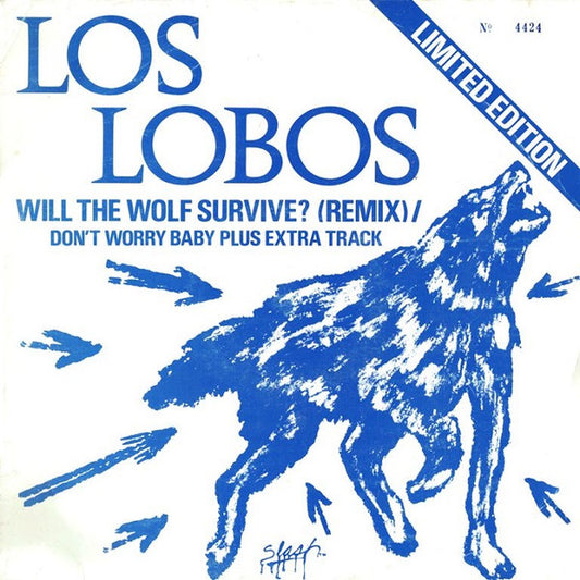 Los Lobos – Will The Wolf Survive? (Limited Edition) 10"