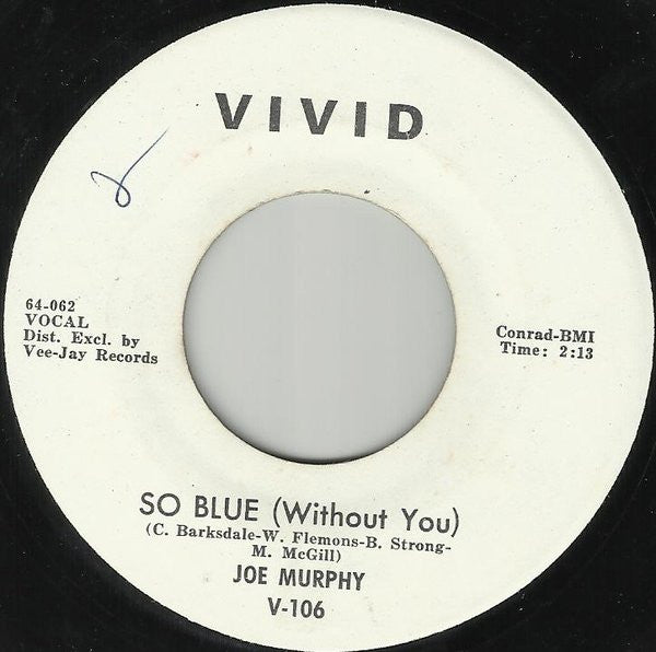 Joe Murphy – So Blue (Without You) 7"