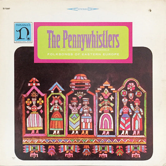 Pennywhistlers ‎– Folksongs Of Eastern Europe LP