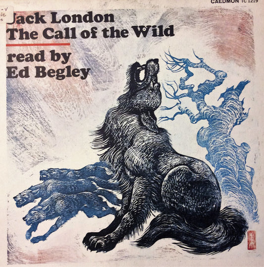 Ed Begley - Jack London's The Call Of The Wild LP