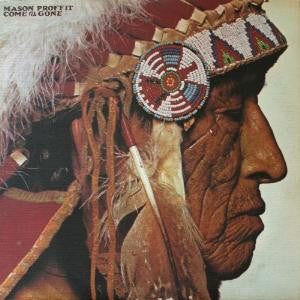 Mason Proffit ‎– Come & Gone 2LP