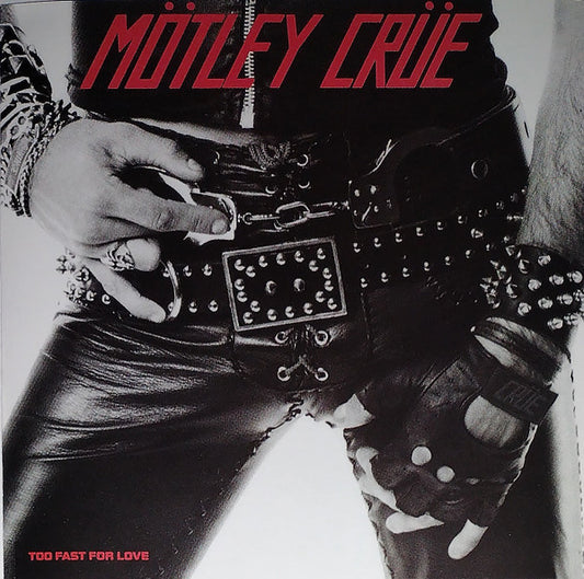 Mötley Crüe – Too Fast For Love CD