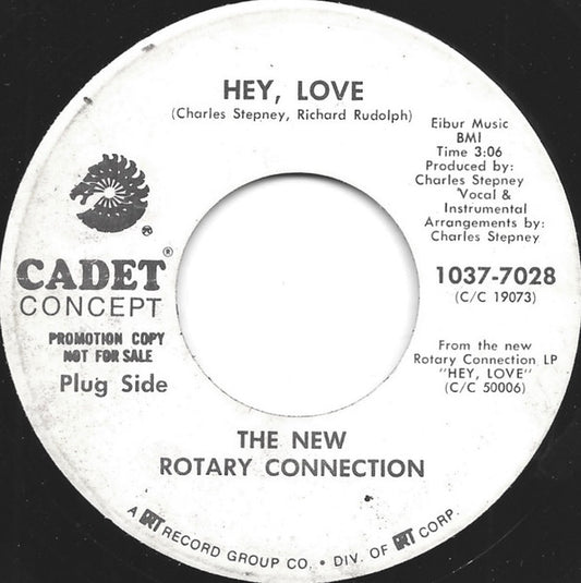 Rotary Connection - Hey Love / Love Is 7"