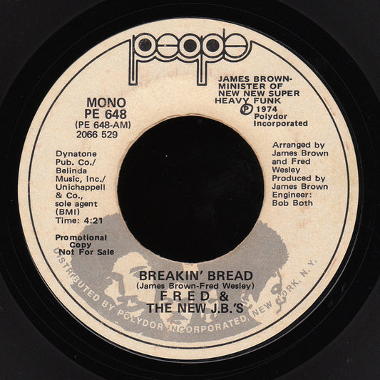 Fred & The New J.B.'s - Breakin' Bread 7"