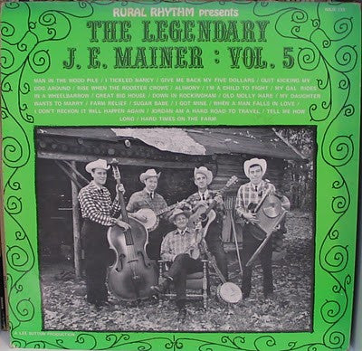 J.E. Mainer - The Legendary Vol. 5 LP