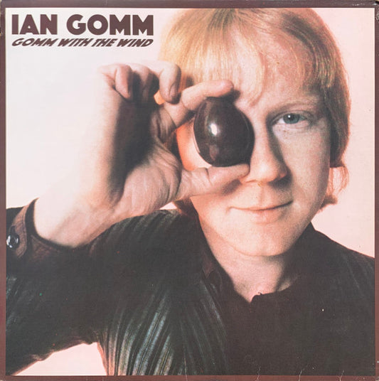 Ian Gomm – Gomm With The Wind LP