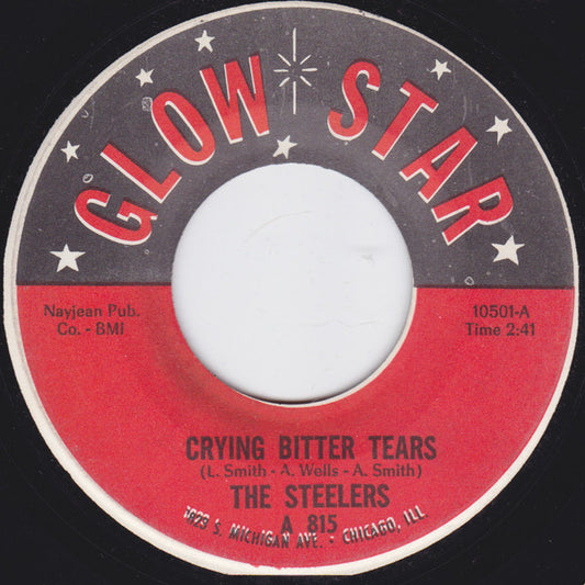 The Steelers – Crying Bitter Tears / Walk Alone 7"