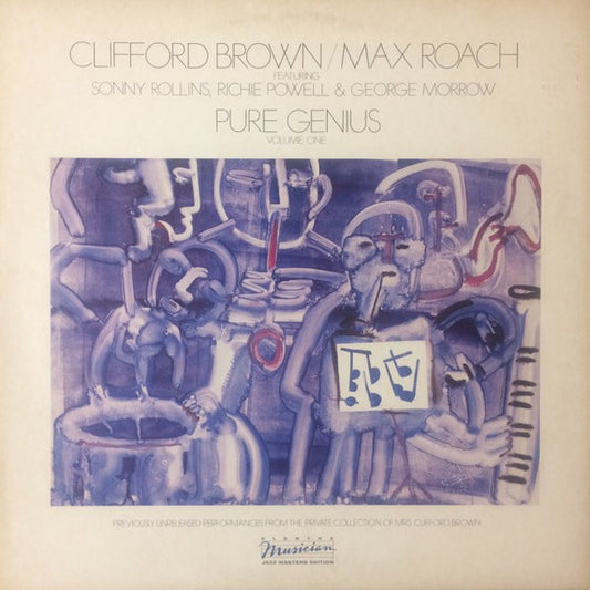 Clifford Brown / Max Roach – Pure Genius Vol. 1 LP