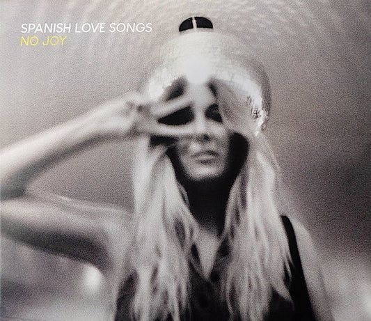 Spanish Love Songs – No Joy CD