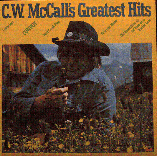C.W. McCall – C.W. McCall's Greatest Hits LP