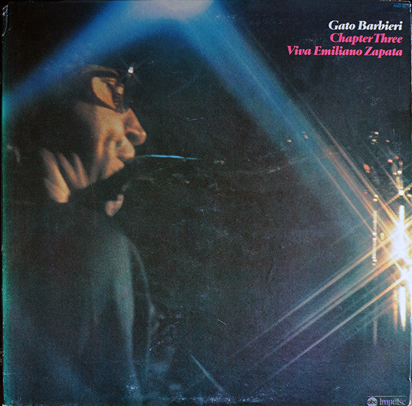 Gato Barbieri - Chapter Three - Viva Emiliano Zapata LP