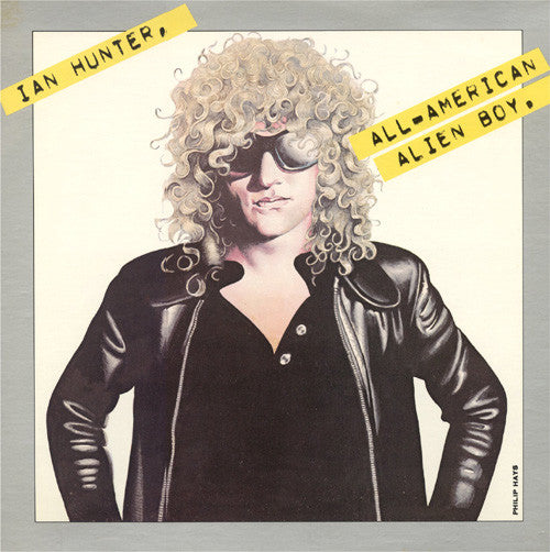 Ian Hunter - All-American Alien Boy LP