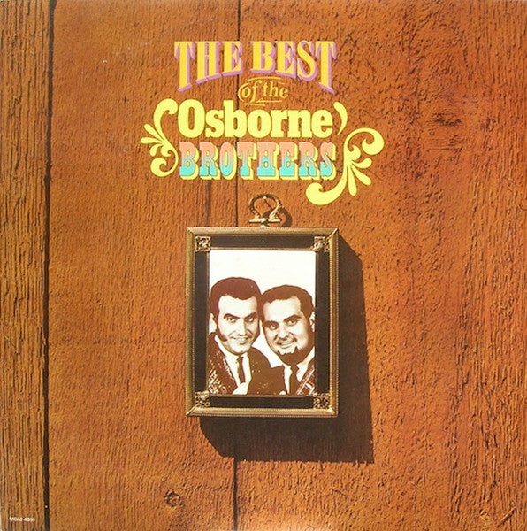 The Osborne Brothers – The Best Of The Osborne Brothers 2LP