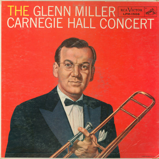 Glenn Miller – The Glenn Miller Carnegie Hall Concert LP