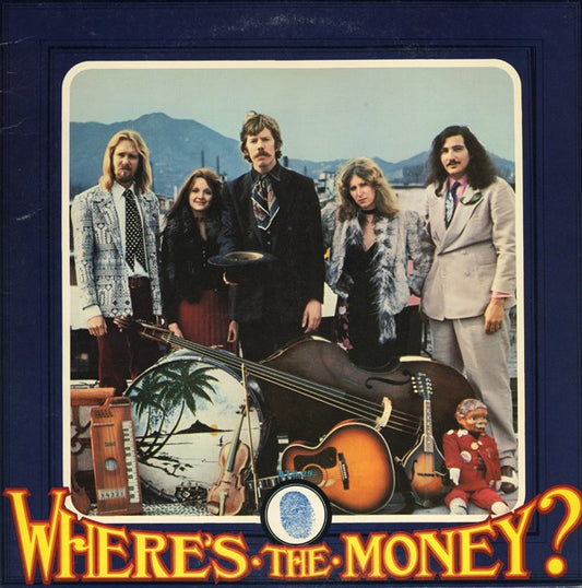 Dan Hicks And His Hot Licks – Where's The Money? LP