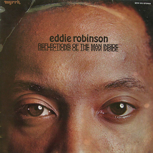 Eddie Robinson – Reflections Of The Man Inside LP